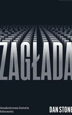 Productafbeelding van Zagłada. Niezakończona historia Holocaustu