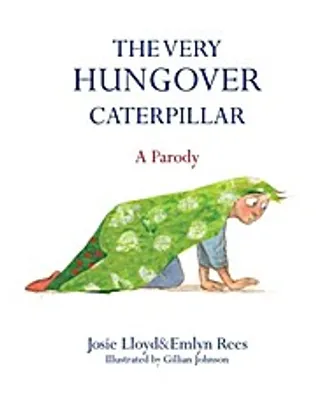 Produktbild von The Very Hungover Caterpillar