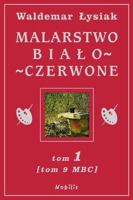 Productafbeelding van Malarstwo bialo-czerwone Tom 1 Tom 9 MBC