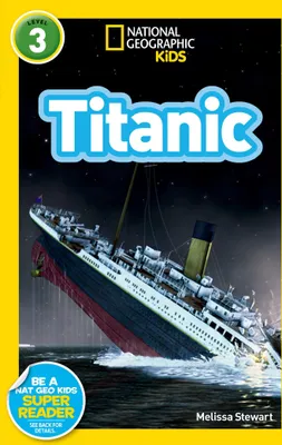 Produktbild von Titanic (National Geographic Kids Readers, Level 3)