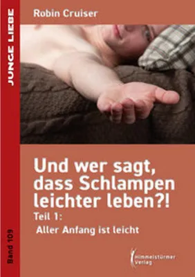 Immagine prodotto di Und wer sagt, dass Schlampen leichter leben 1