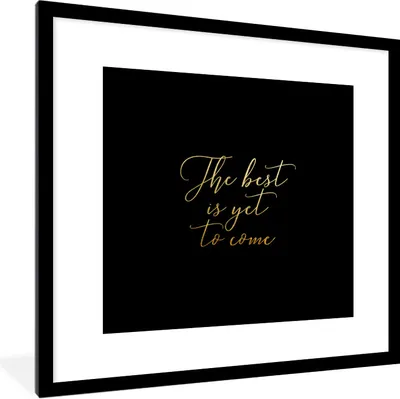 Produktbild von MuchoWow® Gerahmtes Poster Zitate - Motivation - Gold - Schwarz 40x40 cm - Poster mit Schwarzem Bilderrahmen Wandposter Rahmen Foto Bilder - Poster - Plakat im Rahmen