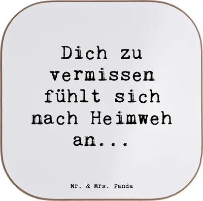 Produktbild von Mr. & Mrs. Panda Untersetzer für Gläser Spruch Heimweh Sehnsucht - Weiß - Geschenk, gläseruntersetzer, Stimmung, Zitat, Getränkeuntersetzer, Tasse, Emotion, Gefühle