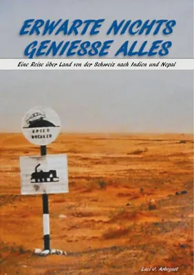 Produktbild von Erwarte Nichts Geniesse Alles