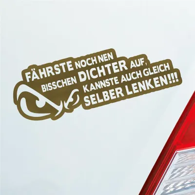 Produktbild von Auto Aufkleber Fährste noch nen bisschen dichter auf, Kannste auch gleich selber lenken! 20x7 cm Gold Sticker Heckscheibenaufkleber