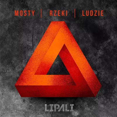 Produktbild von Lipali: Most, Flüsse, Menschen (Digipack)
