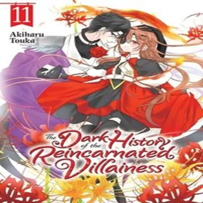 Image de The Dark History of the Reincarnated Villainess, Vol. 11