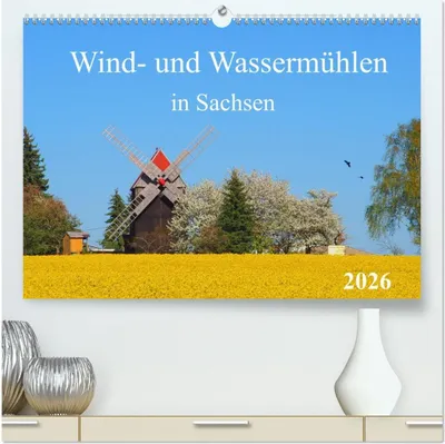 Produktbild von Wind- und Wassermühlen in Sachsen (hochwertiger Premium Wandkalender 2026 DIN A2 quer), Kunstdruck in Hochglanz
