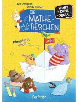 Produktbild von Die Mathematierchen. Pluspferd, ahoi!