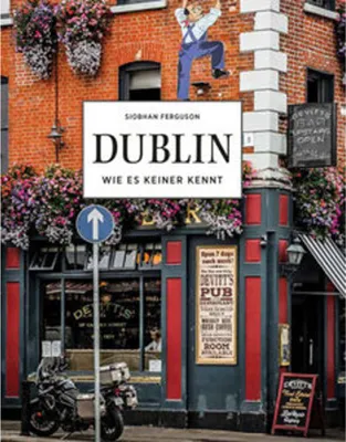 Produktbild von DUBLIN - Wie es keiner kennt
