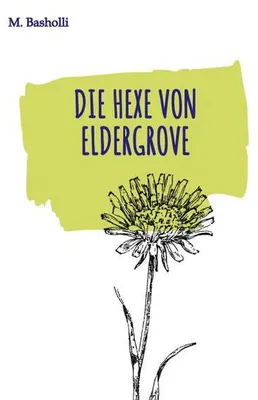 Produktbild von Die Hexe von Eldergrove