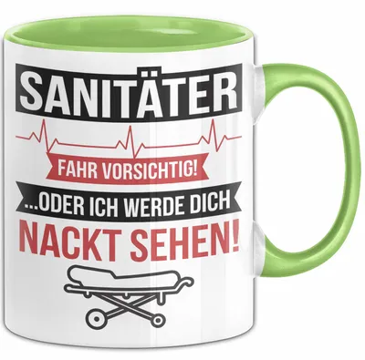 Produktbild von Sanitäter Tasse Geschenk Fahr vorsichtig Rettungsdienst (Grün)