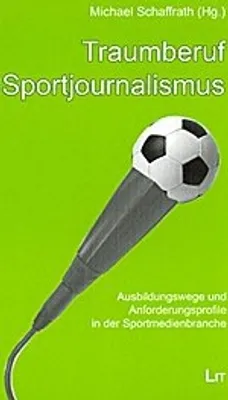 Image de Traumberuf Sportjournalismus