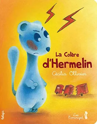 Image de La Colere d'Hermelin