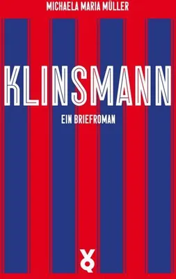 Obrázek produktu pro Klinsmann. Ein Briefroman