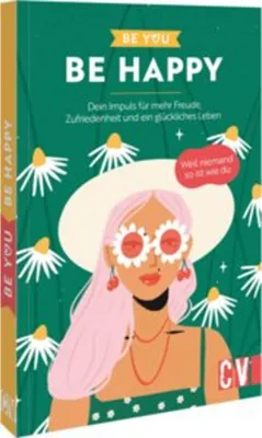 Immagine prodotto di Be You - Be Happy Buch für junge Menschen: Dankbarkeit, Achtsamkeit und Selbstfürsorge