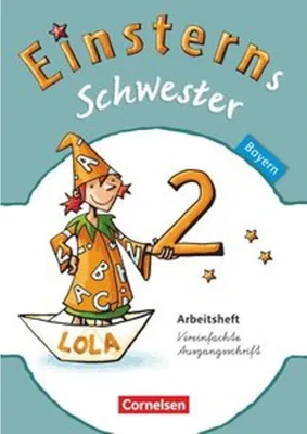 Produktbild von Einsterns Schwester - Sprache und Lesen 2. Jahrgangsstufe. Arbeitsheft Bayern