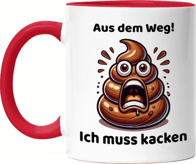 Produktbild von Aus dem Weg Ich muss kacken Lustiges Kothaufenmotiv Tasse Rot Geschenkidee witziges Design Reizdarm Stuhlgang
