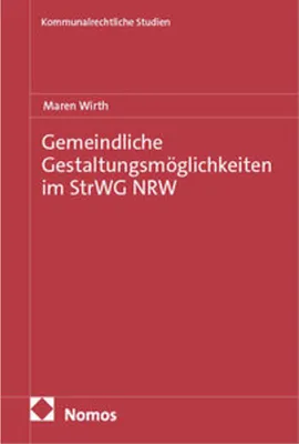 Image de Gemeindliche Gestaltungsmöglichkeiten im StrWG NRW