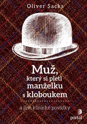 Zdjęcie produktu dla Muž, který si pletl manželku s kloboukem | Oliver Sacks