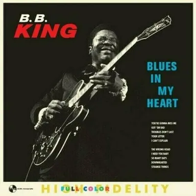 Image de B.B. King - Blues In My Heart (Réédition) (LP)