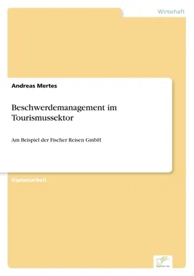 Produktbild von Beschwerdemanagement im Tourismussektor