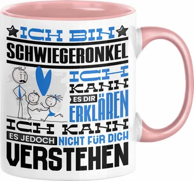 Produktbild von Schwiegeronkel Geschenk Kaffee-Tasse Geschenkidee für Schwiegeronkel Ich Bin Schwiegeronkel Ich Kann Es Dir Erklären Jedoch Nicht Für Dich Verstehen Spruch Lustig (Rosa)