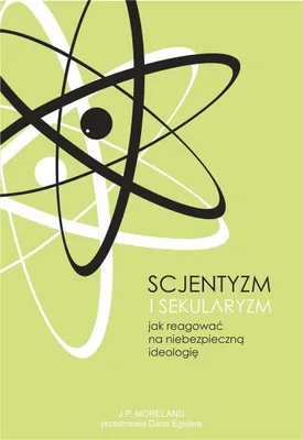 Immagine prodotto di Scientismo e secolarismo - J.P. Moreland (Buch auf Polnisch)