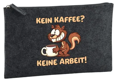 Produktbild von Huuraa Kulturbeutel Kein Kaffee keine Arbeit Eichhörnchen 1 Liter Charcoal Filz Kosmetiktasche Geschenkidee