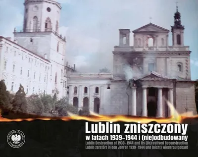Productafbeelding van Lublin: Vernietigd tussen 1939 en 1944 en niet herbouwd - Een boek
