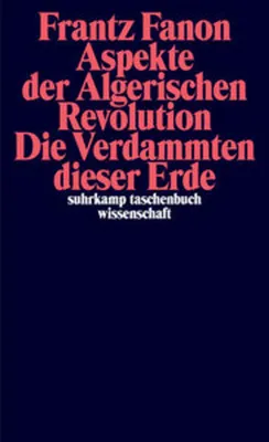 Obrázok produktu pre Aspekte der Algerischen Revolution / Die Verdammten dieser Erde