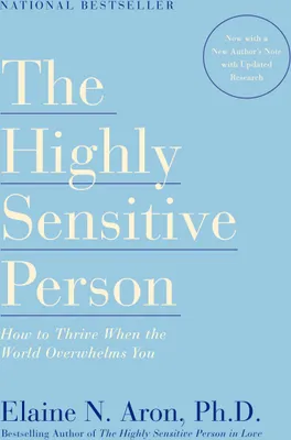 The cover of the book 'The Highly Sensitive Person' by Elaine N. Aron, Ph.D.