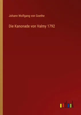 Produktbild von Die Kanonade von Valmy 1792