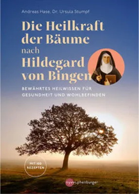 Obrázok produktu pre Die Heilkraft der Bäume nach Hildegard von Bingen