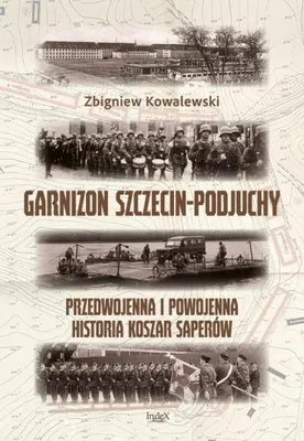 Immagine prodotto di Garnigione di Szczecin-Podjuchy. Un'immagine del periodo prebellico... - Zbigniew Kowalewski