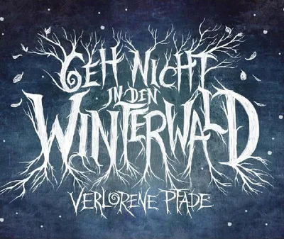 Image de Geh nicht in den Winterwald: Verlorene Pfade Softcover RPG, DE