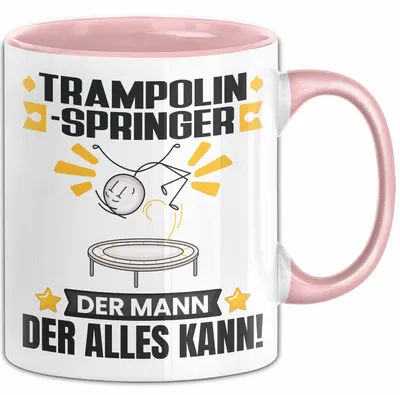 Produktbild von Trampolinspringer Tasse Geschenk für Trampolinspringer Der Mann Der Alles Kann Geschenkidee zum Geburtstag (Rosa)