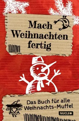 Obrázok produktu pre Mach Weihnachten fertig: Das Buch für alle Weihnachts-Muffel