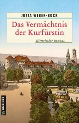Obrázok produktu pre Das Vermächtnis der Kurfürstin