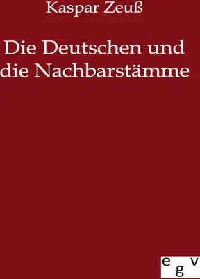 Produktbild von Die Deutschen und ihre Nachbarstämme