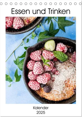 Produktbild von Essen und Trinken - Kalender 2025 (Tischkalender 2025 DIN A5 hoch), CALVENDO Monatskalender