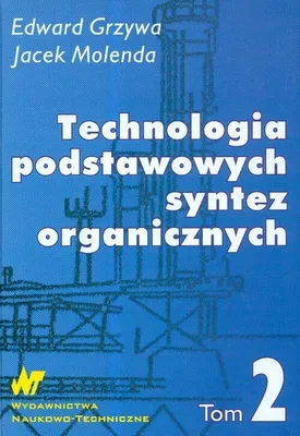 Produktbild von Molenda, J: Technologia podstawowych syntez organicznych Tom
