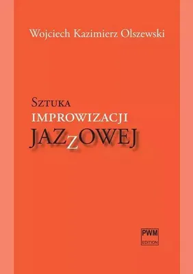 Produktbild von Sztuka improwizacji jazzowej + CD