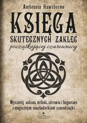 Obrázok produktu pre Księga skutecznych zaklęć początkującej czarownicy