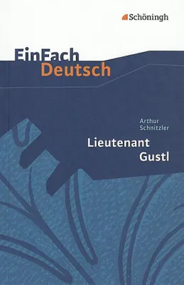 Produktbild von Lieutenant Gustl. EinFach Deutsch Textausgaben