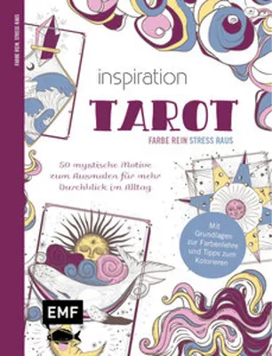 Produktbild von Inspiration Tarot - 50 mystische Motive zum Ausmalen für mehr Durchblick im Alltag