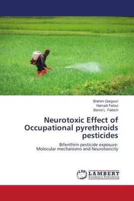 Produktbild von Neurotoxic Effect of Occupational pyrethroids pesticides