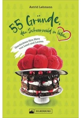 Obrázek produktu pro 55 Gründe, den Schwarzwald zu lieben