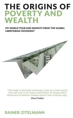 Immagine prodotto di The Origins of Poverty and Wealth