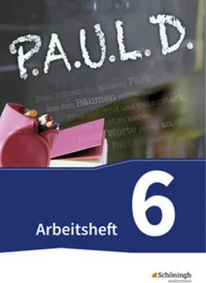Obrázok produktu pre P.A.U.L. D. - Persönliches Arbeits- und Lesebuch Deutsch - Für Gymnasien und Gesamtschulen - Bisherige Ausgabe